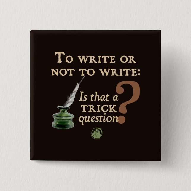 Bóton Quadrado 5.08cm Para escrever ou não escrever (Frente)