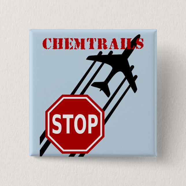 Bóton Quadrado 5.08cm Pare chemtrails (Frente)