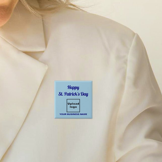 Bóton Quadrado 5.08cm Patrick Saudação ao Light Blue Square (Business name and logo with Happy Saint Patrick's Day greeting on light blue square button.)