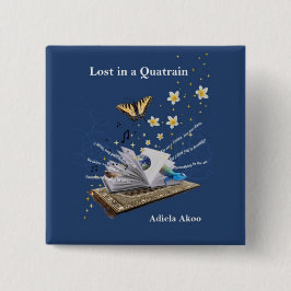 Bóton Quadrado 5.08cm Perdido no Botão Quatrain por Adiela Akoo