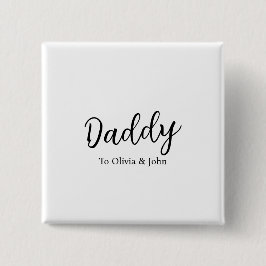 Bóton Quadrado 5.08cm Personalized Daddy