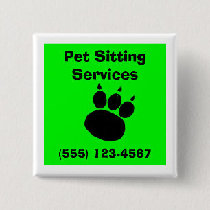 Bóton Quadrado 5.08cm Pet Sitting Services Paw Print