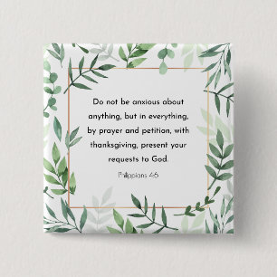 Bóton Quadrado 5.08cm Philippians 4:6, Bíblia Verse