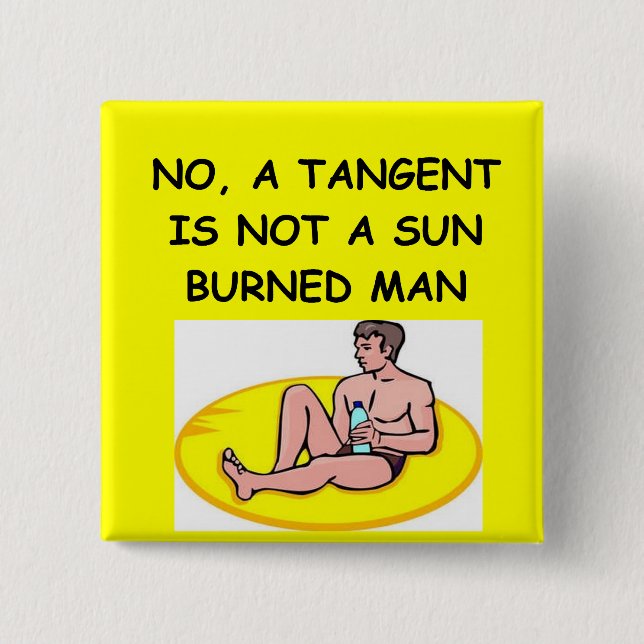 Bóton Quadrado 5.08cm piada da matemática (Frente)