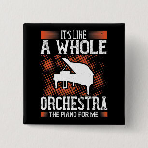 Bóton Quadrado 5.08cm Piano - O Piano É Como Uma Orquestra Inteira