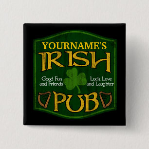Bóton Quadrado 5.08cm Pin irlandês personalizado do sinal do bar