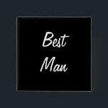 Bóton Quadrado 5.08cm Pino do melhor homem<br><div class="desc">Pino do melhor homem</div>