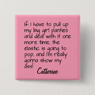 Bóton Quadrado 5.08cm Pintura Grande Menina Palavra Dizendo Crachá