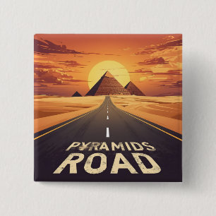 Bóton Quadrado 5.08cm Pirâmides Estrada Pôr do Sol Arte Viagem Egito