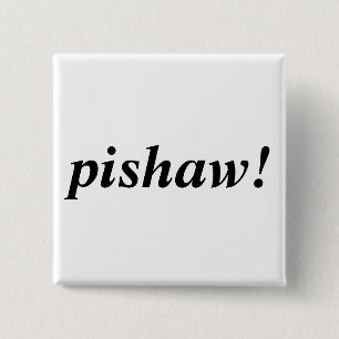 Bóton Quadrado 5.08cm pishaw!