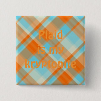 Bóton Quadrado 5.08cm plaid022, xadrez é meu kryptonite