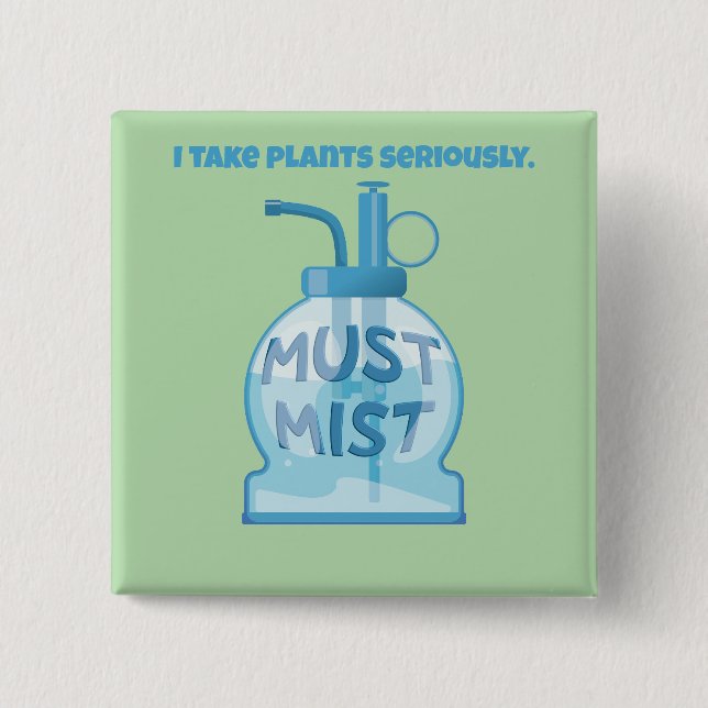 Bóton Quadrado 5.08cm Plant mister misting pot plants (Frente)