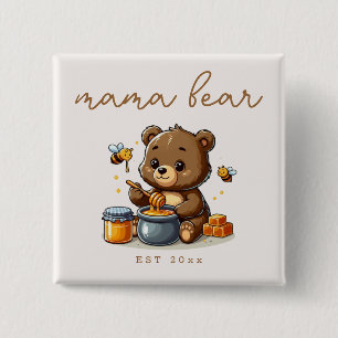 Bóton Quadrado 5.08cm Podemos Esperar Querida Mamãe Bear - Nova Mãe