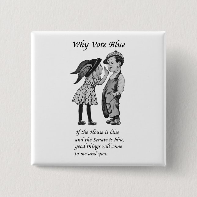 Bóton Quadrado 5.08cm Por que votar azul em 2024 (Frente)