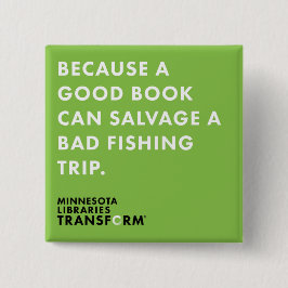 Bóton Quadrado 5.08cm Porque pescando o botão verde