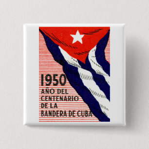 Bóton Quadrado 5.08cm Poster da bandeira de 1950 cubanos