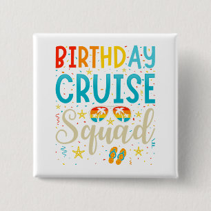 Bóton Quadrado 5.08cm Praça das Férias Cruzadas de Birthday Cruise Squad