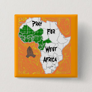 Bóton Quadrado 5.08cm Pray para África ocidental