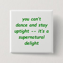 Bóton Quadrado 5.08cm Prazer sobrenatural