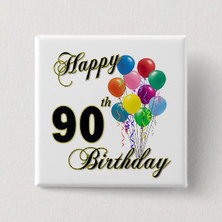 Bóton Quadrado 5.08cm Presentes de aniversário do 90 e roupa felizes do