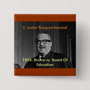 BÓTON QUADRADO 5.08CM PRESIDENTE DO SUPREMO TRIBUNAL THURGOOD MARSHALL,