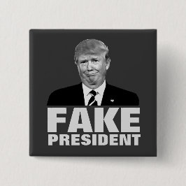 Bóton Quadrado 5.08cm PRESIDENTE FALSIFICADO de Donald Trump