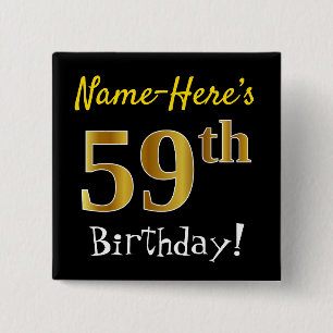 Bóton Quadrado 5.08cm Preto, Faux Dourado 59º aniversário, com nome pers