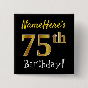 Bóton Quadrado 5.08cm Preto, Faux Dourado 75º aniversário, com nome pers