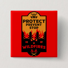 Bóton Quadrado 5.08cm Prevenção de Incêndios Florestais