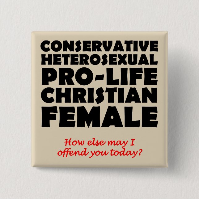 Bóton Quadrado 5.08cm Prisão Prolongada Ofensiva - Fêmea Cristã (Frente)