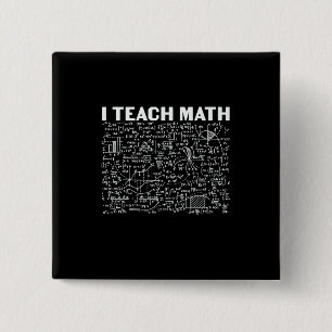 Bóton Quadrado 5.08cm Professor de Matemática Ensino Matemática
