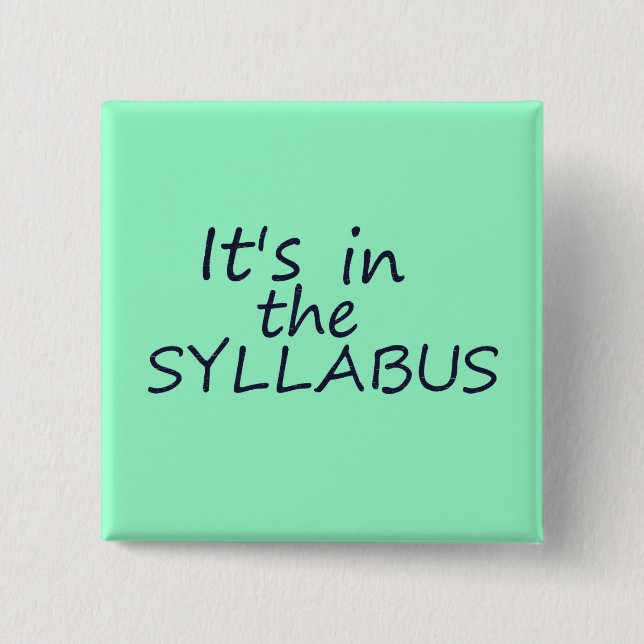 Bóton Quadrado 5.08cm Professor engraçado Botão da faculdade (Frente)