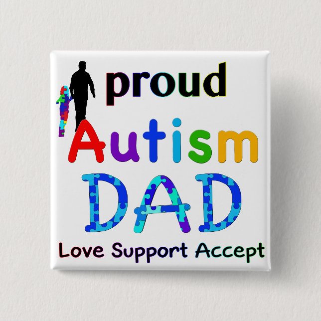 Bóton Quadrado 5.08cm Proud Autism Dad (Frente)
