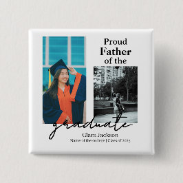 Bóton Quadrado 5.08cm Proud father of a graduate