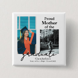 Bóton Quadrado 5.08cm Proud mom of a graduate