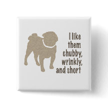 Pug - Eu Gosto Deles Chubby, Enrugado e Curto
