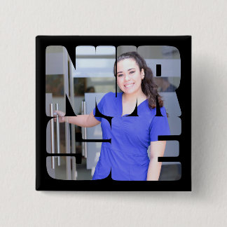 Bóton Quadrado 5.08cm quadrado de fotos personalizadas da enfermeira