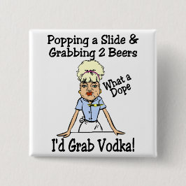 Bóton Quadrado 5.08cm Que narcótico