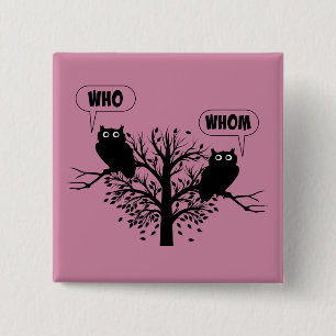 Bóton Quadrado 5.08cm Quem É Que A Gramática Possui O Humor Estilo Inglê