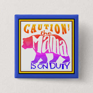 Bóton Quadrado 5.08cm Rainbow Mama Bear em serviço