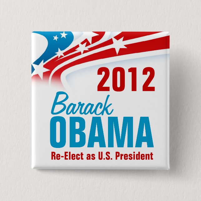 Bóton Quadrado 5.08cm Re-Elect Barack Obama (Frente)