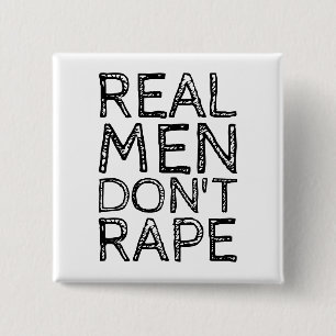 BÓTON QUADRADO 5.08CM REAL MEN DON'T RAPE