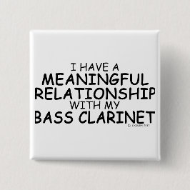 Bóton Quadrado 5.08cm Relação Significativa Bass Clarinet