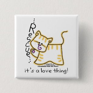 Bóton Quadrado 5.08cm Resgate de Tabby Amarelo...é uma coisa de amor!