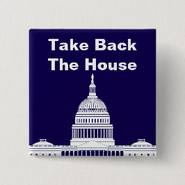 Bóton Quadrado 5.08cm Retomar a Câmara dos Representantes