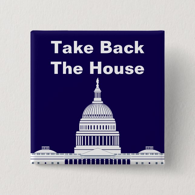 Bóton Quadrado 5.08cm Retomar a Câmara dos Representantes (Frente)