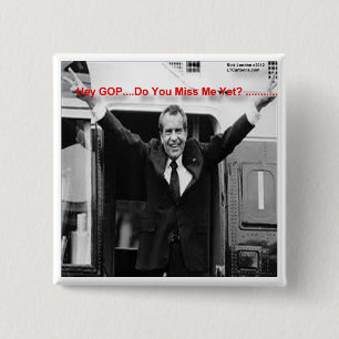 Bóton Quadrado 5.08cm Richard Nixon "Já Sentem Minha Falta?" Presentes e