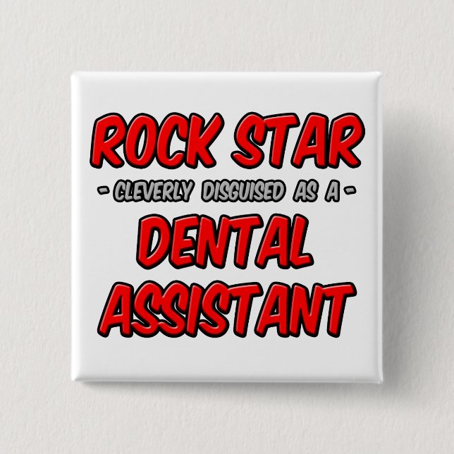 Bóton Quadrado 5.08cm Rock Star... Assistente dentário (Frente)