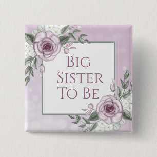 Bóton Quadrado 5.08cm Rosas Mauve, Irmã Grande para ser, Chá de fraldas
