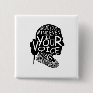 Bóton Quadrado 5.08cm Ruth Fale A Sua Mente Mesmo Que Sua Voz Aperte